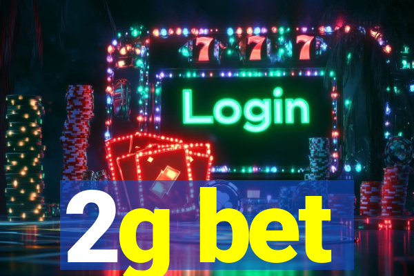 2g bet